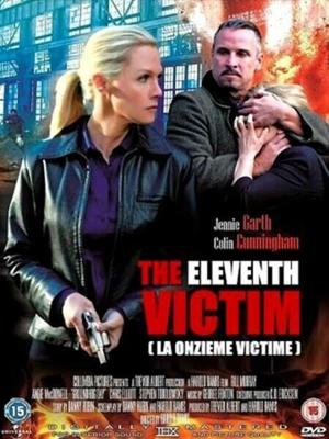 Одиннадцатая жертва / The Eleventh Victim (None) смотреть онлайн бесплатно в отличном качестве