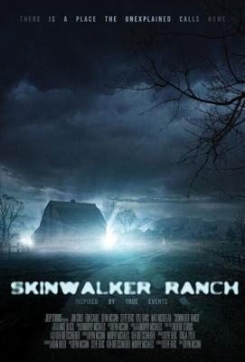 Ранчо Скинуокер (Skinwalker Ranch)  года смотреть онлайн бесплатно в отличном качестве. Постер