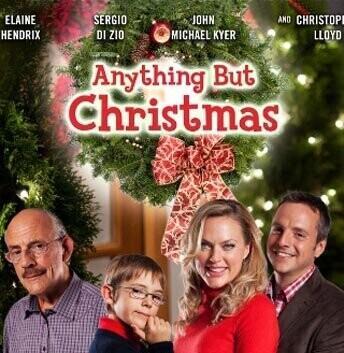 Ничто, кроме Рождества / Anything But Christmas (None) смотреть онлайн бесплатно в отличном качестве