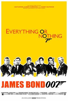 Все или ничего: Неизвестная история агента 007 (Everything or Nothing)  года смотреть онлайн бесплатно в отличном качестве. Постер