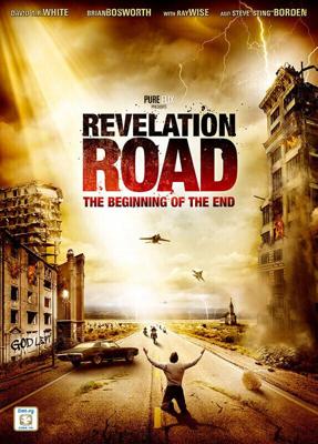 Путь откровения: Начало конца (Revelation Road: The Beginning of the End)  года смотреть онлайн бесплатно в отличном качестве. Постер