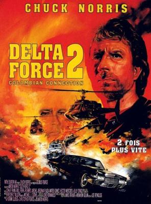 Отряд «Дельта» 2 (Delta Force 2: The Colombian Connection)  года смотреть онлайн бесплатно в отличном качестве. Постер