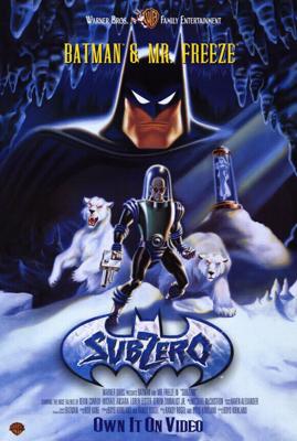 Бэтмэн и Мистер Фриз (Batman & Mr. Freeze: SubZero)  года смотреть онлайн бесплатно в отличном качестве. Постер