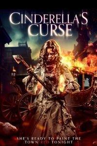 Золушка: Страшная сказка / Cinderella's Curse (2024) смотреть онлайн бесплатно в отличном качестве