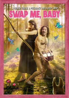 Подмени меня, детка / Swap Me, Baby (2022) смотреть онлайн бесплатно в отличном качестве