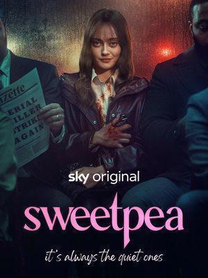 Душка / Sweetpea (None) смотреть онлайн бесплатно в отличном качестве