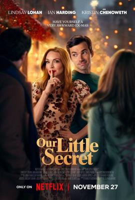 Наш маленький секрет / Our Little Secret (2024) смотреть онлайн бесплатно в отличном качестве