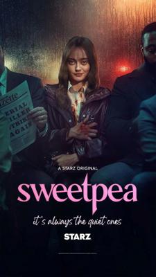 Дорогуша / Sweetpea (2024) смотреть онлайн бесплатно в отличном качестве