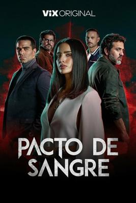 Кровавый пакт / Pacto de Sangre (2023) смотреть онлайн бесплатно в отличном качестве