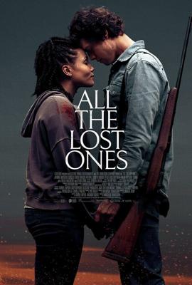 Все потерянные / All the Lost Ones (2024) смотреть онлайн бесплатно в отличном качестве