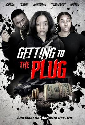 Добраться до наркодилера / Getting to the Plug (2023) смотреть онлайн бесплатно в отличном качестве