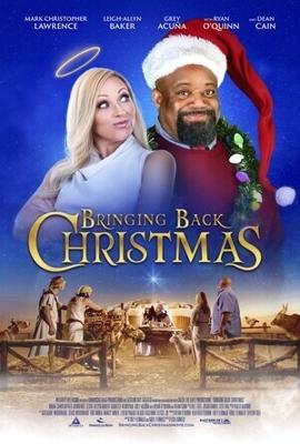 Возвращая Рождество / Bringing Back Christmas (2023) смотреть онлайн бесплатно в отличном качестве