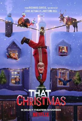 Тем Рождеством / That Christmas (2024) смотреть онлайн бесплатно в отличном качестве