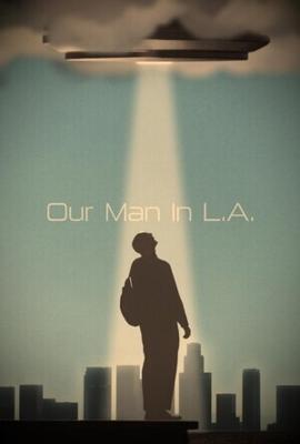 Свой человек в Л.А. / Our Man in L.A. (2024) смотреть онлайн бесплатно в отличном качестве