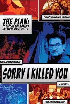 Простите, что вас убил / Sorry I Killed You (2020) смотреть онлайн бесплатно в отличном качестве