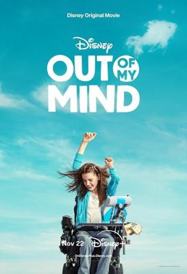 Мир в моей голове / Out of My Mind (2024) смотреть онлайн бесплатно в отличном качестве