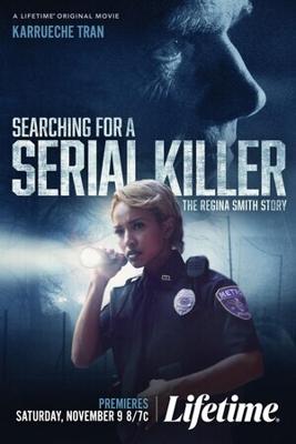 Поймать серийного убийцу: история Реджины Смит / Searching for a Serial Killer: The Regina Smith Story (2024) смотреть онлайн бесплатно в отличном качестве