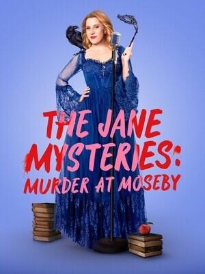 Расследования Джейн: убийство в Мозби / The Jane Mysteries: Murder at Moseby (2024) смотреть онлайн бесплатно в отличном качестве