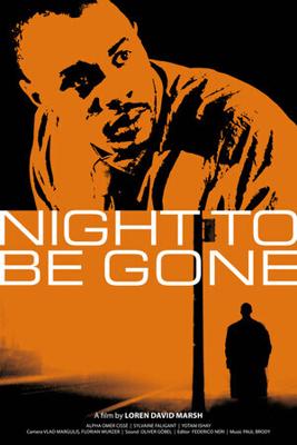 Ночь, когда всё кончится / Night to be Gone (2023) смотреть онлайн бесплатно в отличном качестве