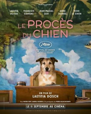 Собачье дело / Le procès du chien (2024) смотреть онлайн бесплатно в отличном качестве