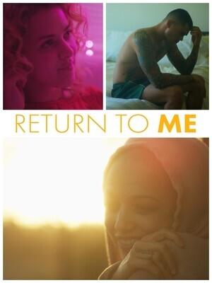 Вернись ко мне / Return to Me (2022) смотреть онлайн бесплатно в отличном качестве