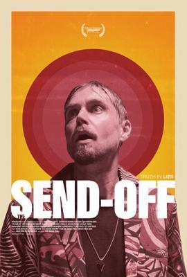 Проводы / The Send-Off (2022) смотреть онлайн бесплатно в отличном качестве