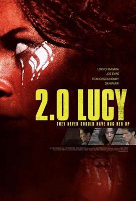 Люси 2.0 / 2.0 Lucy (2020) смотреть онлайн бесплатно в отличном качестве