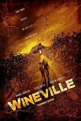 Вайнвилль / Wineville (2024) смотреть онлайн бесплатно в отличном качестве