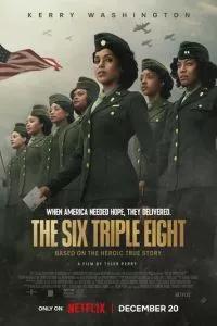 Батальон 6888 / The Six Triple Eight (2024) смотреть онлайн бесплатно в отличном качестве