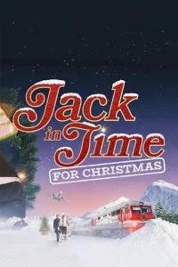 Джек в погоне за Рождеством / Jack in Time for Christmas (2024) смотреть онлайн бесплатно в отличном качестве