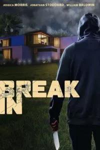 Взлом / Break In (2023) смотреть онлайн бесплатно в отличном качестве