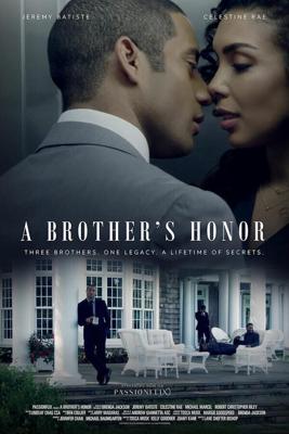 Братская честь / A Brother's Honor (2019) смотреть онлайн бесплатно в отличном качестве