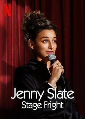 Дженни Слейт: Боязнь сцены (Jenny Slate: Stage Fright) 2019 года смотреть онлайн бесплатно в отличном качестве. Постер