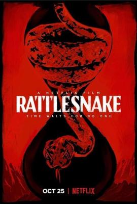 Гремучая змея / Rattlesnake (2019) смотреть онлайн бесплатно в отличном качестве