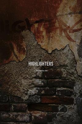 Полицейские огни / Highlighters (2019) смотреть онлайн бесплатно в отличном качестве