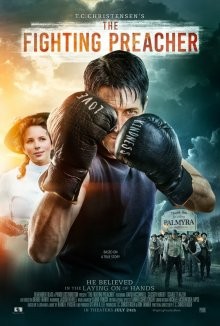 Пастор-боксер / The Fighting Preacher (2019) смотреть онлайн бесплатно в отличном качестве