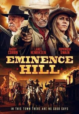 Эминенс Хил / Eminence Hill (2019) смотреть онлайн бесплатно в отличном качестве