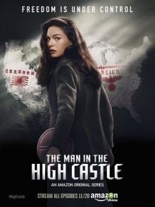 Человек в высоком замке / The Man in the High Castle (2015) смотреть онлайн бесплатно в отличном качестве