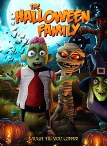 Хэллоуинская семейка (The Halloween Family) 2019 года смотреть онлайн бесплатно в отличном качестве. Постер