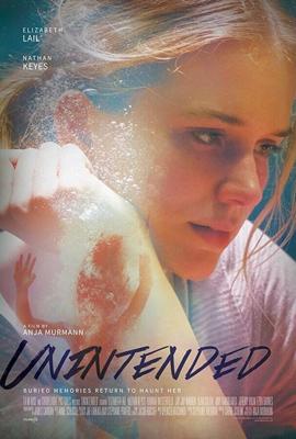 Без злого умысла / Unintended (2018) смотреть онлайн бесплатно в отличном качестве