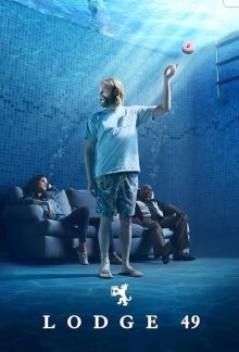 Ложа 49 / Lodge 49 (2018) смотреть онлайн бесплатно в отличном качестве