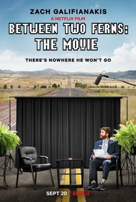 Между двумя папоротниками / Between Two Ferns: The Movie (2019) смотреть онлайн бесплатно в отличном качестве