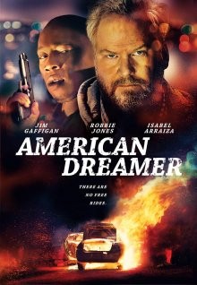 Американский мечтатель (American Dreamer) 2018 года смотреть онлайн бесплатно в отличном качестве. Постер