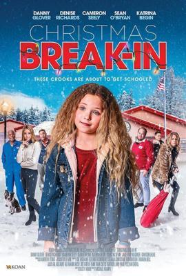 Рождественское ограбление / Christmas Break-In (2018) смотреть онлайн бесплатно в отличном качестве