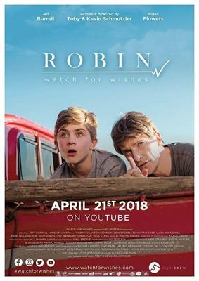 Робин: Список желаний (Robin: Watch for Wishes) 2018 года смотреть онлайн бесплатно в отличном качестве. Постер