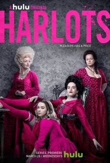 Куртизанки / Harlots (2017) смотреть онлайн бесплатно в отличном качестве