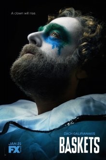 Баскетс / Клоун / Baskets (2016) смотреть онлайн бесплатно в отличном качестве