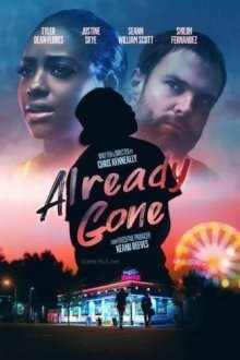 Зеленый дельфин / Already Gone (2019) смотреть онлайн бесплатно в отличном качестве