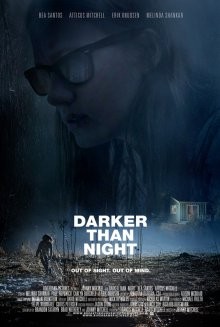 Темнее ночи / Darker Than Night (2018) смотреть онлайн бесплатно в отличном качестве