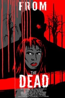 Из мертвых / From the Dead (2017) смотреть онлайн бесплатно в отличном качестве